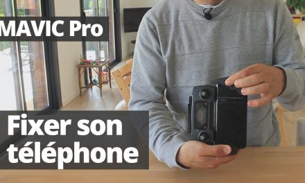 MAVIC PRO : Fixer son téléphone sur la télécommande