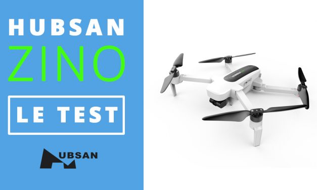 Test du drone HUBSAN ZINO H117S