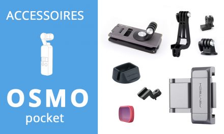 DJI OSMO POCKET : NOUVEAUX ACCESSOIRES PGYTECH