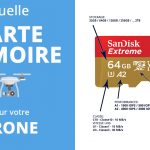 Quelle carte mémoire utiliser avec votre drone