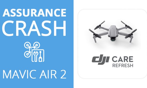 DJI MAVIC AIR 2 : faut-il prendre l’assurance DJI CARE REFRESH ?