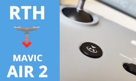 MAVIC AIR 2 : LE R.T.H (Return To Home) expliqué en détails