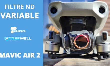 MAVIC AIR 2 : L’avantage d’utiliser des FILTRES ND VARIABLES (Polarpro vs Freewell)