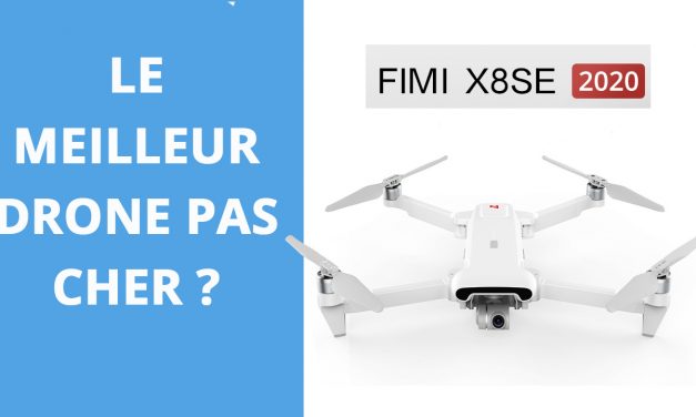 FIMI X8 SE 2020 :  Test et avis – Un drone pas cher à considérer.