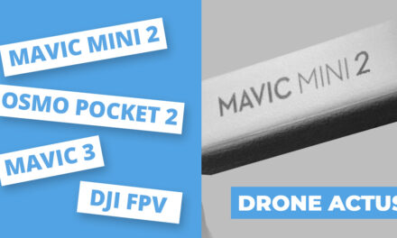 DJI MAVIC MINI 2 / OSMO POCKET 2 / Drone DJI FPV / MAVIC 3… Les rumeurs de cette fin d’année 2020