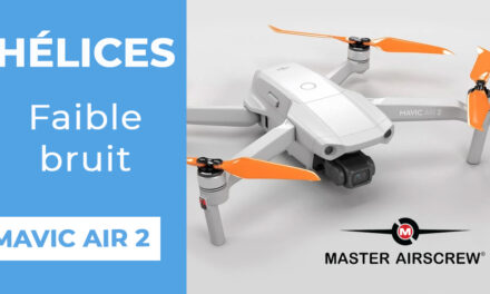 MAVIC AIR 2 : HÉLICES faible bruit Master Airscrew