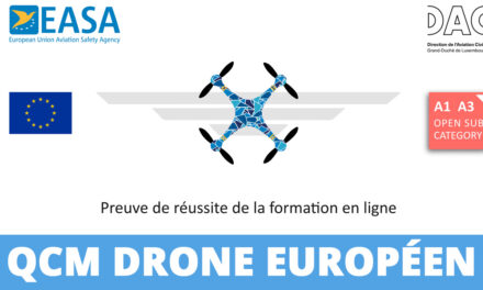 Nouveau QCM drone Européen – Catégorie ouverte A1/A3