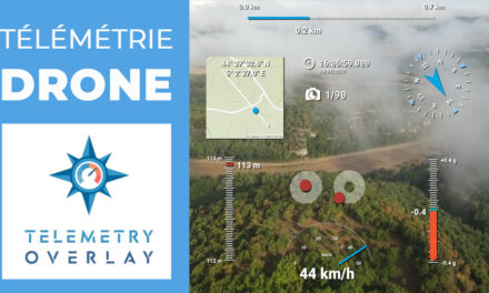 Comment ajouter la télémétrie dans ses vidéos drone avec TELEMETRY OVERLAY