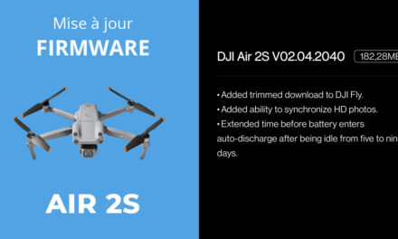 Mise à jour firmware du DJI AIR 2S