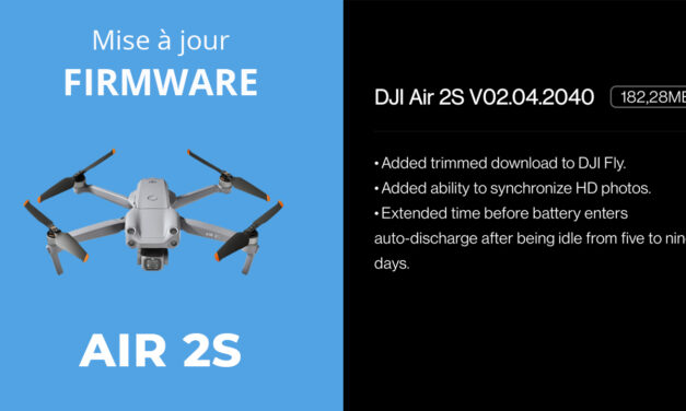 Mise à jour firmware du DJI AIR 2S