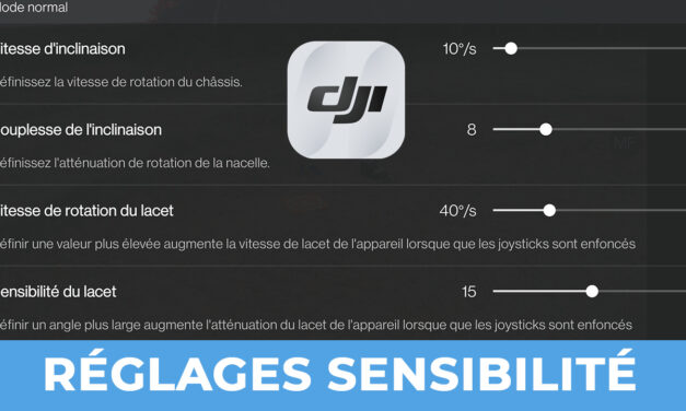 Réglages DJI FLY inclinaison et sensibilité de la nacelle (vitesse de rotation de la caméra)