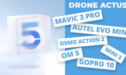 Acutalités drone : Les nouveautés de cette rentrée (Mavic 3 Pro, Autel Evo Mini, Osmo Action 2, Osmo Mobile 5, GoPro 10, Mini 3…).