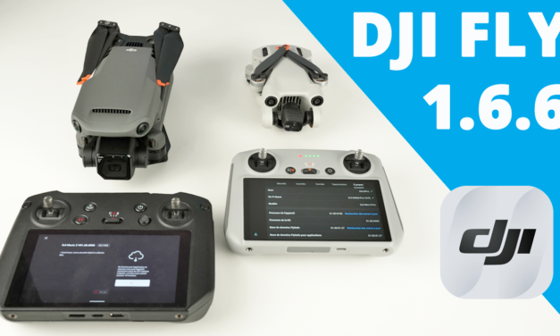 DJI FLY 1.6.6 – Mises à jour MINI 3 PRO / DJI RC / RC PRO / MAVIC 3 / MINI 2 / AIR 2S