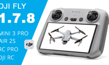 DJI FLY 1.7.8 : AIR 2S compatible DJI RC / MINI 3 PRO / DJI RC / RC PRO / FlyShare