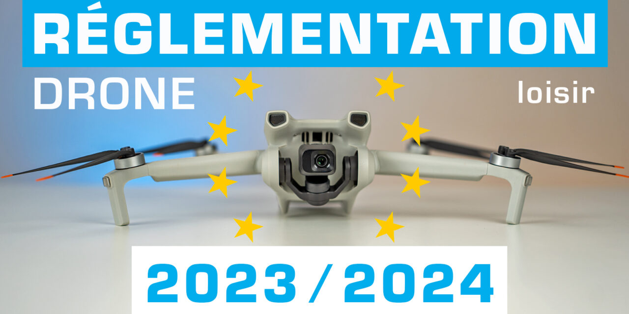 reglementation-drone-2023-france