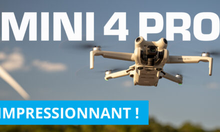 DJI MINI 4 PRO : un drone IMPRESSIONNANT !