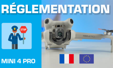 La RÉGLEMENTATION pour le MINI 4 PRO (qu’est-ce que je peux faire/ne pas faire…).