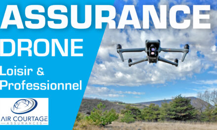 ASSURANCE DRONE Loisir et Professionnel