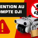 DRONES DJI D’OCCASION : ATTENTION à la liaison du compte utilisateur