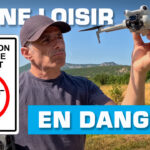 QUEL AVENIR pour le DRONE LOISIR en FRANCE ?