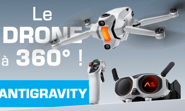 DRONE ANTIGRAVITY A1 : Le vol en immersion à 360° !