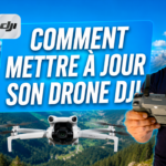Comment mettre à jour son drone DJI et DJI FLY – Tutoriel complet